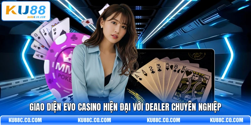 EVO Casino - Hệ Thống Casino Trực Tuyến Hàng Đầu 2026 - MOPG