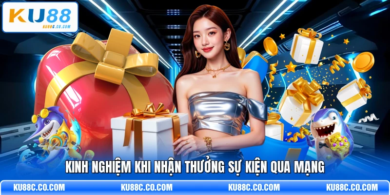 KU88 Tặng 88K - Cẩm Nang Nhận Thưởng Mùa Lễ Hội - MOPG