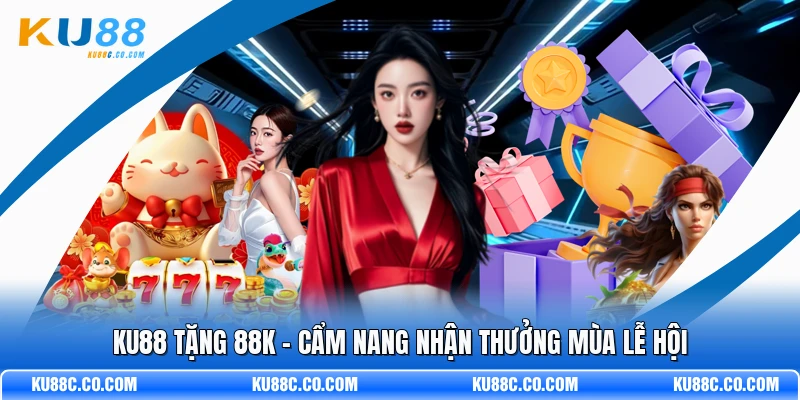 Tin Tức KU88 - Chương Trình Đặc Biệt Sắp Diễn Ra Dành Cho Người Chơi - MOPG